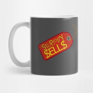 Stupidity Sells. Mug